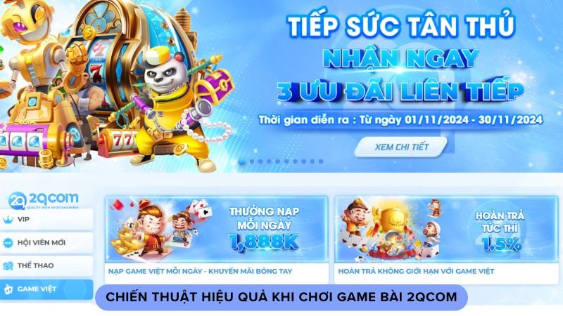 chien-thuat-hieu-qua-khi-choi-game-bai-2qcom